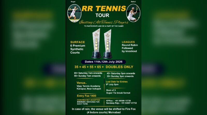 RR Tennis Tour 2026: Masters Doubles Tournament | July 11–12 | Khanapur Hyderabad